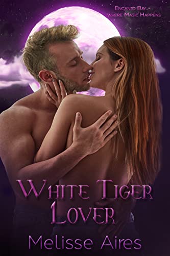 White Tiger Lover (Encanto Bay Book 1)
