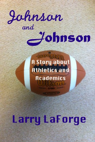 Johnson and Johnson: A Short Story about Athletics and Academics in College Sports