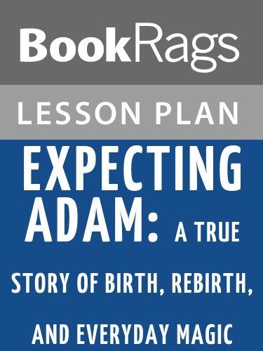 Expecting Adam Lesson Plans