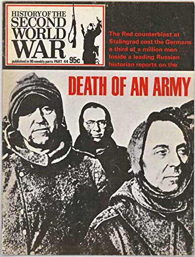 History of the Second World War, Part 44: Death of an Army (History of the Second World War published in 96 weekly parts, Part 44)