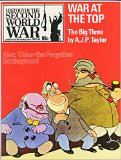 History of the Second World War, Part 55: War at the Top (History of the Second World War published in 96 weekly parts, Part 55)