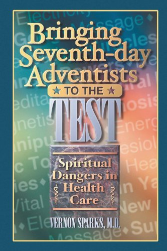 Bringing Seventh-day Adventists to the Test