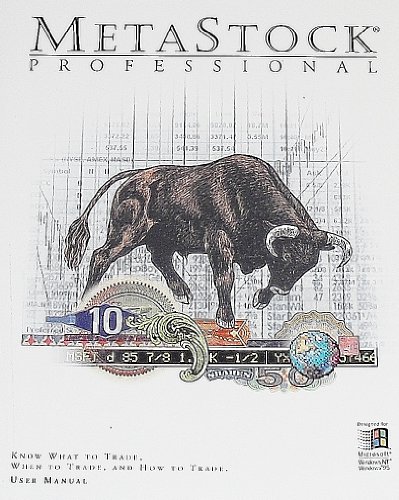 MetaStock Professional for Windows 95/98/NT Version 7.0 User Manual
