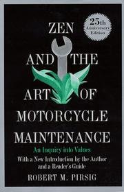 Book Cover Zen and the Art of Motorcycle Maintenance: An Inquiry into Values, 25th  Anniversary Edition