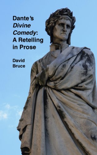 Dante's Divine Comedy: A Retelling in Prose
