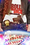 Roll the Dice (Vegas Series Book 2)