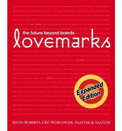 Book Cover Lovemarks The Future Beyond Brands by Roberts, Kevin ( Author ) ON Feb-02-2006, Hardback
