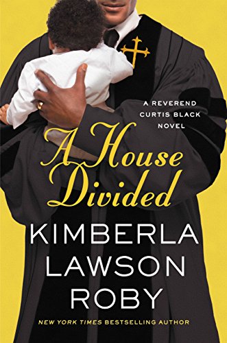Book Cover A House Divided (A Reverend Curtis Black Novel Book 10)