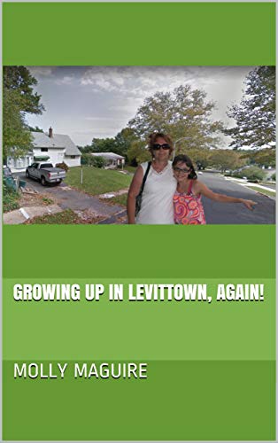 Book Cover GROWING UP IN LEVITTOWN, AGAIN!