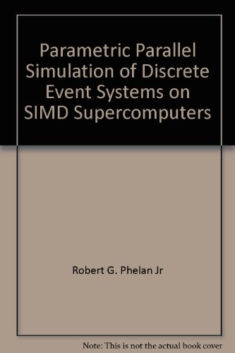 Parametric Parallel Simulation of Discrete Event Systems on SIMD Supercomputers