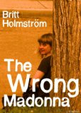 The Wrong Madonna
