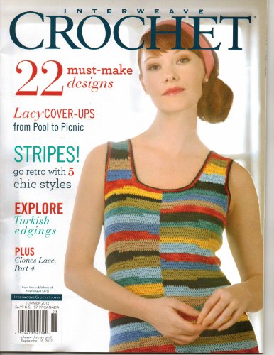 Interweave Crochet Summer 2012