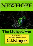 Newhope The Muhuba War (The Ankh Trilogy Book 3)