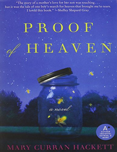 Proof of Heaven: A Novel