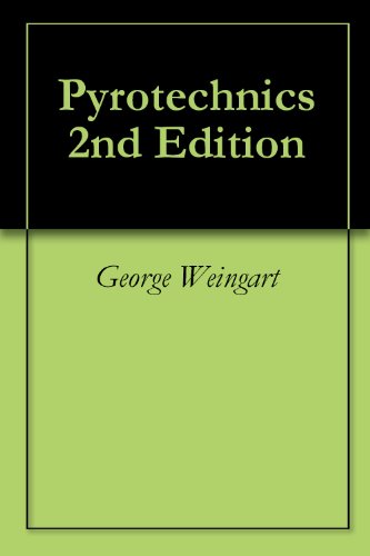 Pyrotechnics 2nd Edition