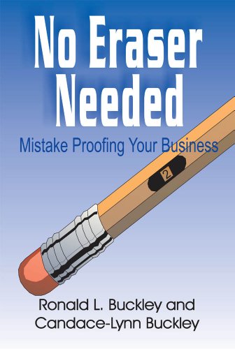 No Eraser Needed - Mistake Proofing Your Business
