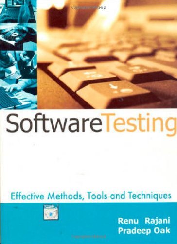 Software Testing: Effective Methods, Tools and Techniques
