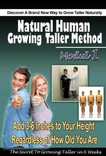 Natural Human Growing Taller Method (Modul Book 1)