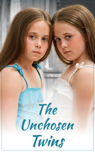 The Unchosen Twins
