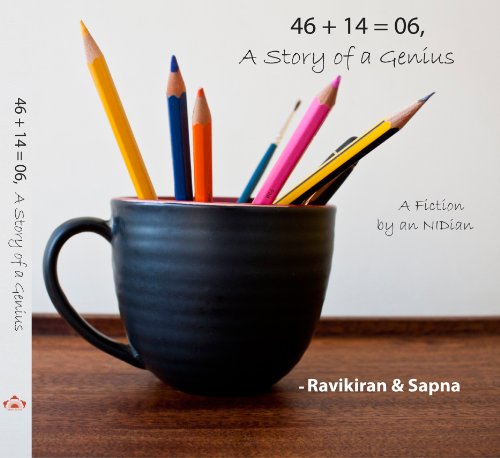 46+14=06, A Story of a Genius