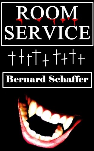 Room Service (A Tale of Vampire Revenge)