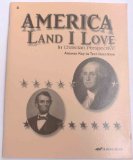 America Land I Love in Christian Perspective Answer Key to Text Questions 8 a Beka