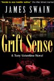 Grift Sense (Tony Valentine Series Book 1)