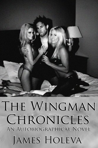 The Wingman Chronicles