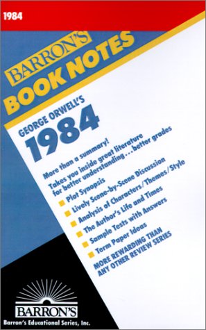 George Orwell's 1984 (Barron's Book Notes)