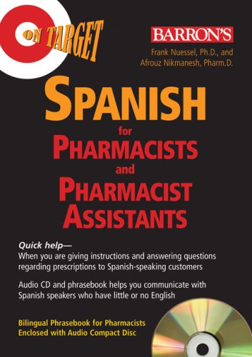 On Target: Spanish for Pharmacists and Pharmacist Assistants