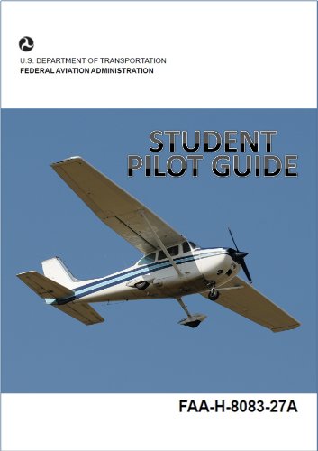 Student Pilot Guide - FAA-H-8083-27A