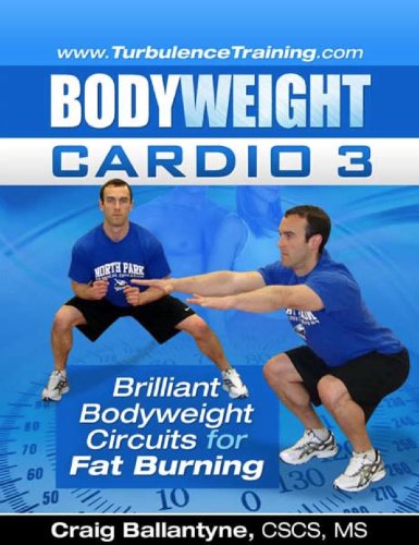 Turbulence Training Bodyweight Cardio 3 Workout Program