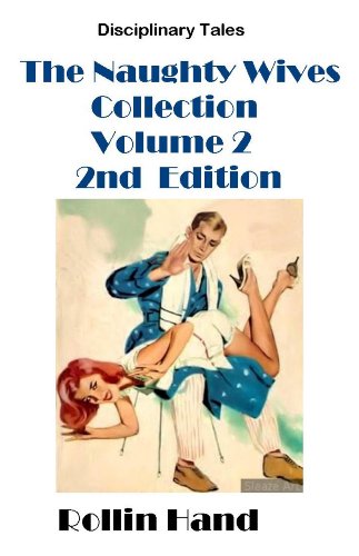The Naughty Wives Collection Vol. 2