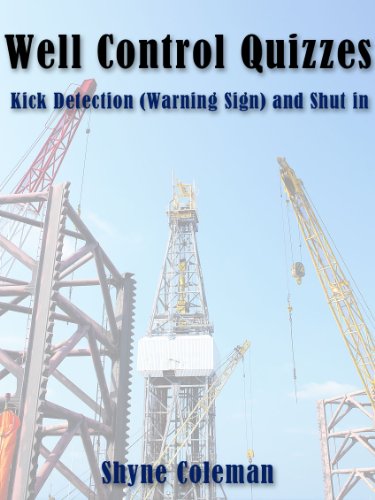 Well Control Quiz Book: Kick Detection (Warning Sign) and Shut in