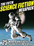 The Fifth Science Fiction MEGAPACK ®