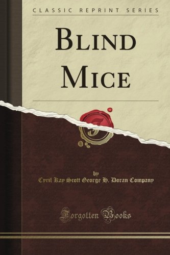 Blind Mice (Classic Reprint)