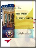 Dirty Serets Of American Politics (3 Shades of Poli-Tricks Book 1)