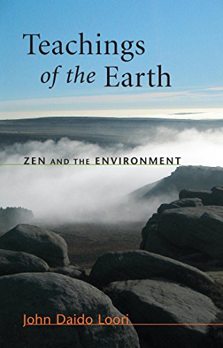 Teachings of the Earth: Zen and the Environment (Dharma Communications)