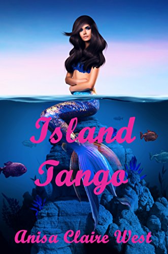 Island Tango (Silver Goddess, Book 1)