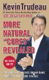 More Natural Cures Revealed
