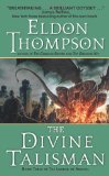 The Divine Talisman: Book Three of the Legend of Asahiel