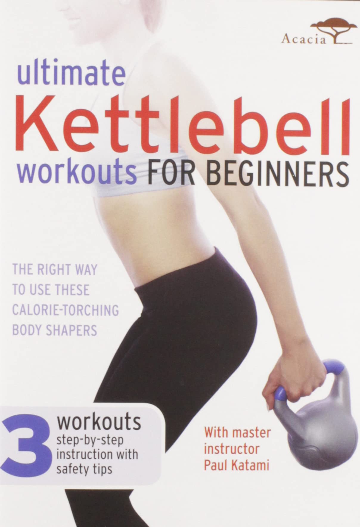 Book Cover ULTIMATE KETTLEBELL WORKOUTS FOR BEGINNERS