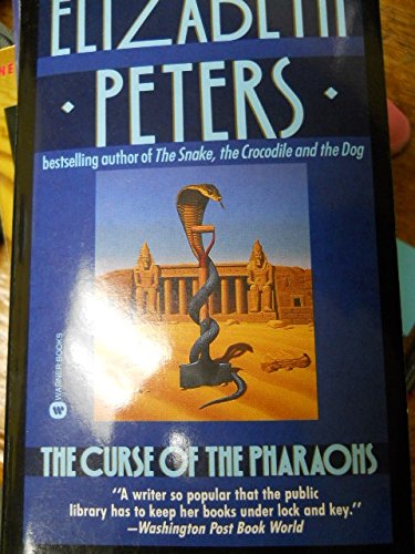 The Curse of the Pharaohs.[An Amelia Peabody mystery,#2]. *Scarcest of all her books!