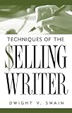 Techniques of the Selling Writer