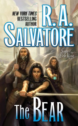 The Bear (Saga of the First King, Book No. 4)