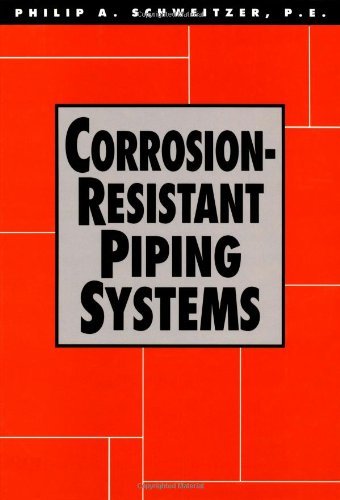 Corrosion-Resistant Piping Systems: 5 (Corrosion Technology)