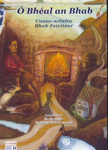 Ã“ BhÃ©al an Bhab (Irish Edition)