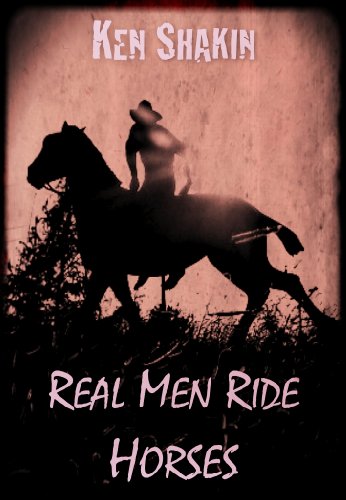Real Men Ride Horses (GMP Classics Book 3)