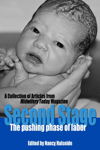 Second Stage: The Pushing Phase of Labor