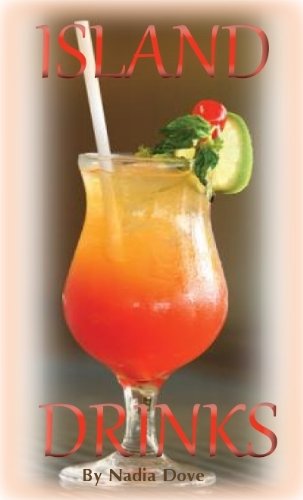 Island Drinks (Caribbean Cooking Series)